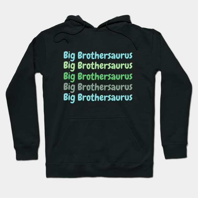 Big Brothersaurus Hoodie by SPEEDY SHOPPING